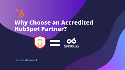 AutomateNow Achieves Prestigious HubSpot Accreditation
