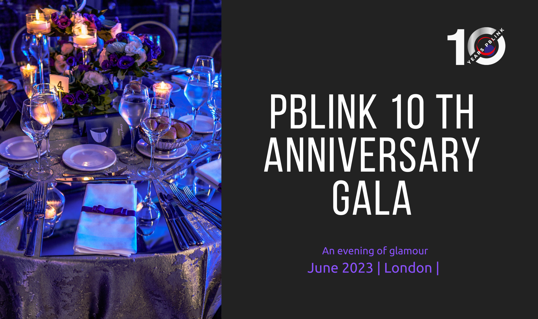 PBLINK 10 th Anniversary Gala